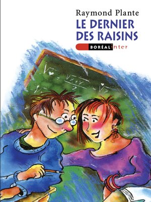 cover image of Le Dernier des raisins